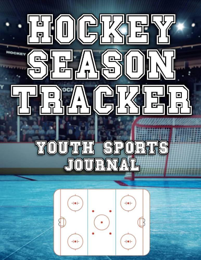 Hockey Season Tracker: Youth Hockey Journal - Track Your Stats & Design Your Own Plays | Amazon (CA)
