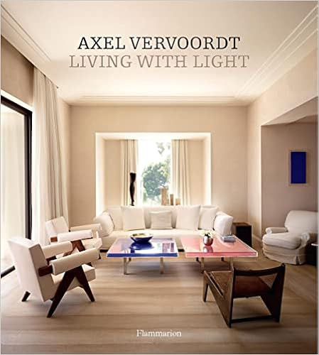 Axel Vervoordt: Living with Light     Hardcover – October 22, 2013 | Amazon (US)