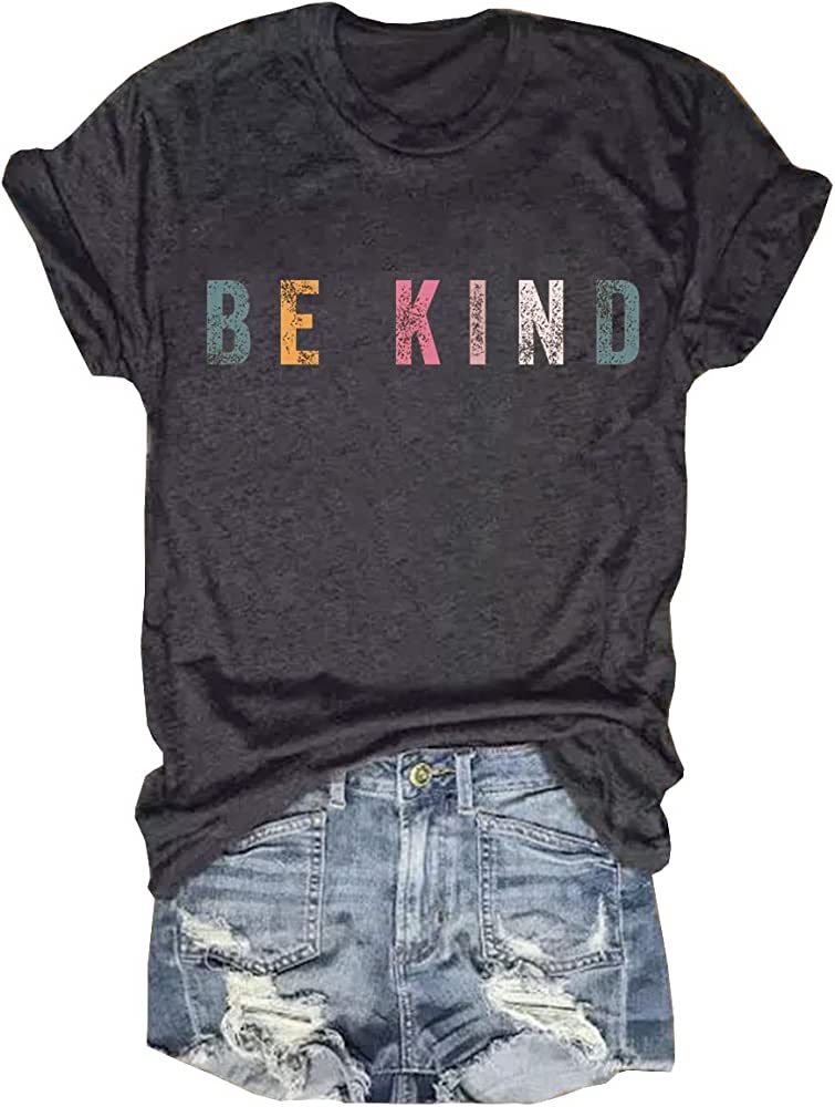 Be Kind Shirt Women Inspirational Teacher Shirt Fashion Graphic Tee Shirts Summer Loose Fit Short... | Amazon (US)