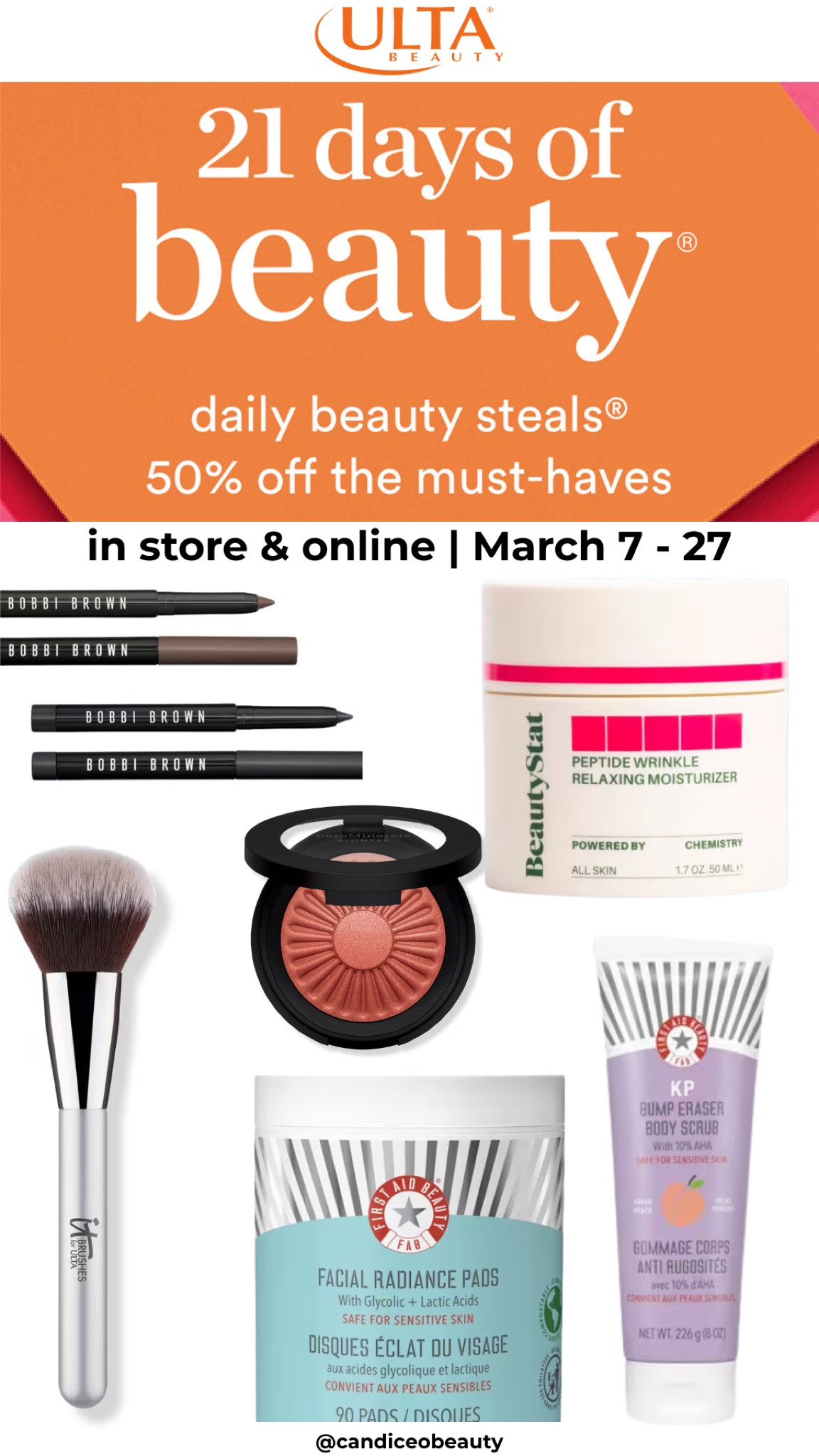 March 10 deals for ULTA 21 days of beauty. Get 50% off in store and online March 7-27 on your faves or try something new  

#LTKOver40 #LTKBeauty #LTKSaleAlert