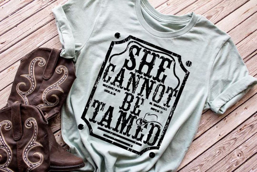 She Cannot Be Tamed Shirt Country Girl Shirt Women's Fierce Shirt Southern Tee Country Graphic Te... | Etsy (US)