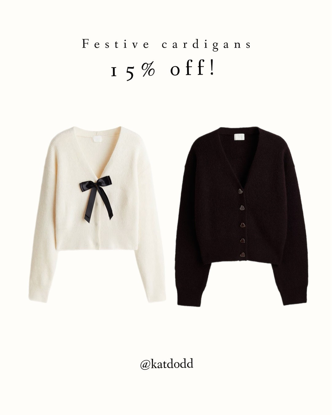 15% off cardigans! 🤍🤍  how gorg is the bow one!!!


H&M cardigans bow cream cardigan purple cardigan heart button details sale Christmas Day outfit Boxing Day Christmas party New Year’s Eve festive outfits 

#LTKstyletip #LTKuk #LTKfestive