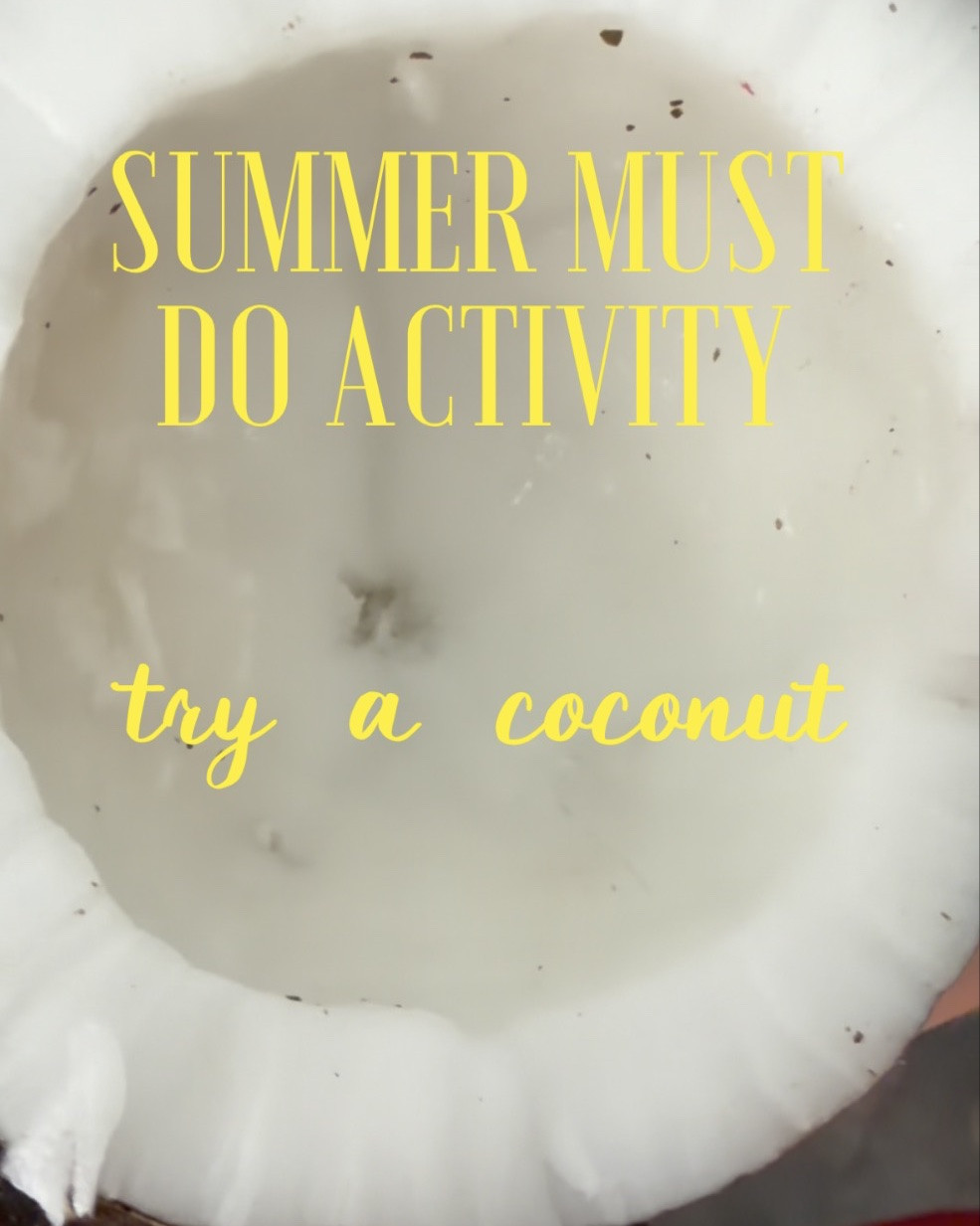 How to Eat a Coconut

1. Drain the Water: Make a hole inside one of the “dark spots” of the coconut (there are three) with a screwdriver and drain the liquid.

You can drink the coconut milk or drain it into a cup. 

2. Then crack the shell! Use a hammer to hit the outside of the coconut as you rotate it. This will crack the coconut in half. 

3. When it splits in half-> use a spoon or knife to remove the coconut “meat”. 

4. Peal the coconuts 🥥 skin off with a veggie peeler. 

5. Cut coconut into bite size pieces. 

6. And Enjoy! 

#summermust #summervibes #summertime #summervibes☀️ #summerkids

#LTKmomlife #LTKSeasonal #LTKfoodie