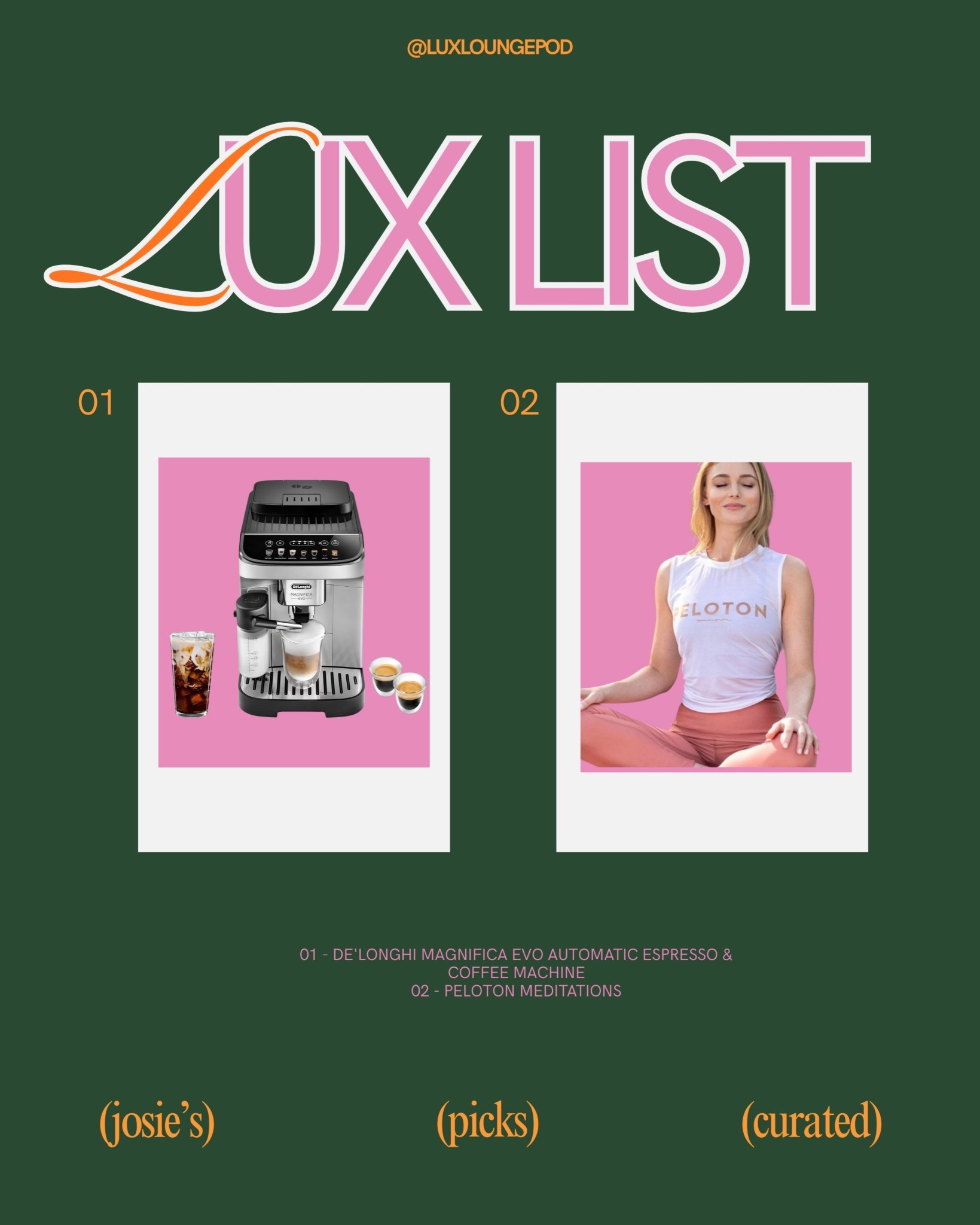 Here’s Josie’s Lux List!
She is our go to gal when it comes to GOOD coffee & self improvement 🫶✨
We look up to her every 👏 single 👏 day & take her advice very seriously…you should too 😉

Find peloton meditation here- https://rstyle.me/+P7zH7f1JstJBIzTNU2KzAA 

#LTKhome #LTKcanada #LTKsummer
