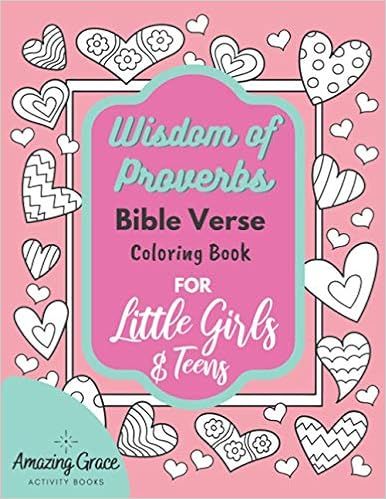 Wisdom of Proverbs Bible Verse Coloring Book for Little Girls & Teens: 40 Unique Coloring Pages &... | Amazon (US)