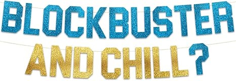 Block Buster and Chill Glitter Banner - Funny Throwback 90's and 80's Theme Party Decoration, Fav... | Amazon (US)