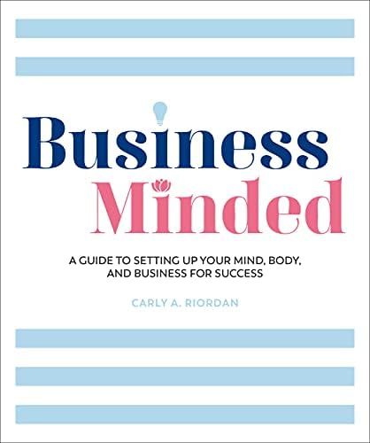 Business Minded: A Guide to Setting Up Your Mind, Body and Business for Success | Amazon (US)