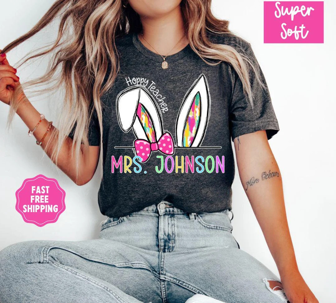 Easter Teacher Shirt, Hoppy Teacher Easter Tee, Custom Teacher Shirt for Easter, Teacher Easter S... | Etsy (US)