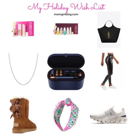 My holiday wish list! #momgirlblog 

#LTKCyberweek #LTKHoliday #LTKGiftGuide