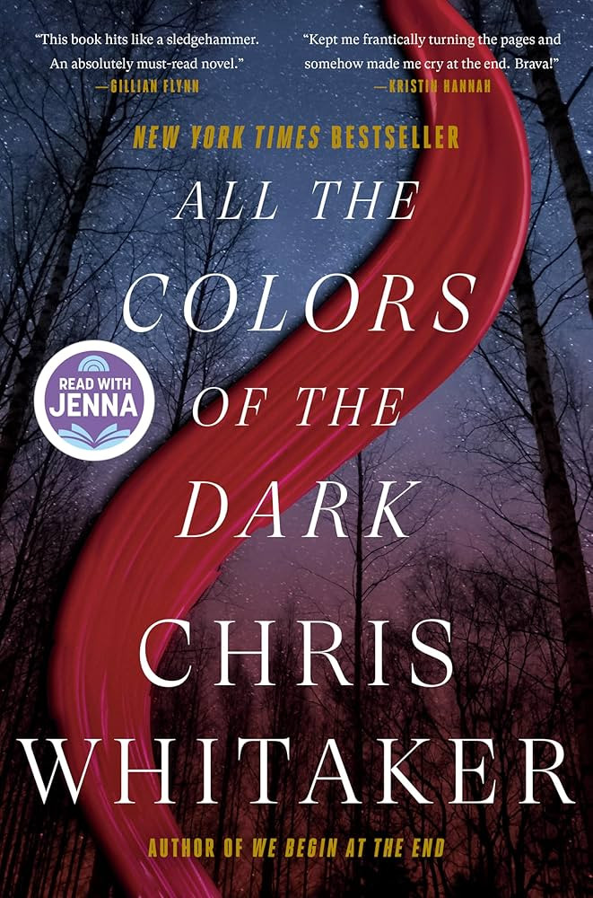All the Colors of the Dark: A Read with Jenna Pick - Kindle edition by Whitaker, Chris. Literatur... | Amazon (US)