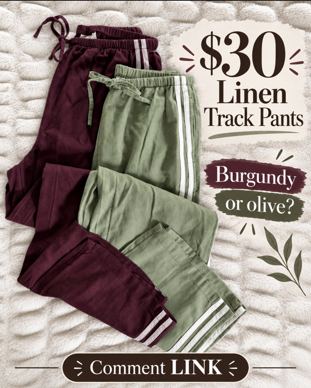 These $30 linen track pants are the cutest comfy alternative to leggings 🙌🏻 The pull-on waist and sporty stripes make them so easy for everyday—and both new fall colors are SO good!

Which would you choose: burgundy or olive? Comment LINK and I’ll send the details 🫶🏻

#LTKootd #LTKSeasonal #LTKOver40