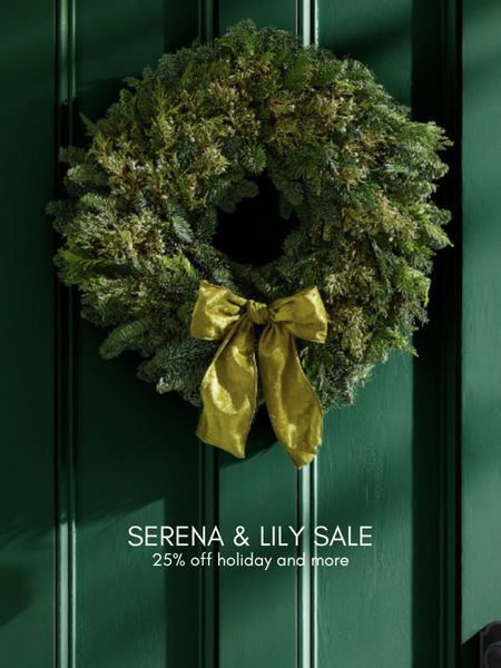 Serena and Lily’s sale of the year: sharing my holiday picks that are all 25% off 

#LTKsalealert #LTKhome #LTKHolidaySale