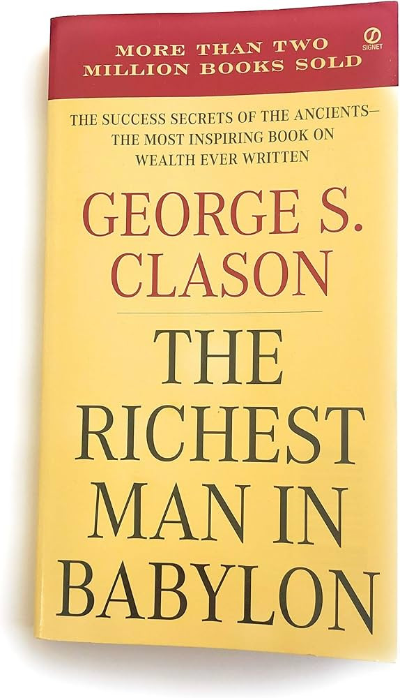 Richest Man in Babylon[RICHEST MAN IN BABYLON REV/E][Mass Market Paperback] | Amazon (US)