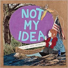 Not My Idea: A Book About Whiteness (Ordinary Terrible Things) | Amazon (US)