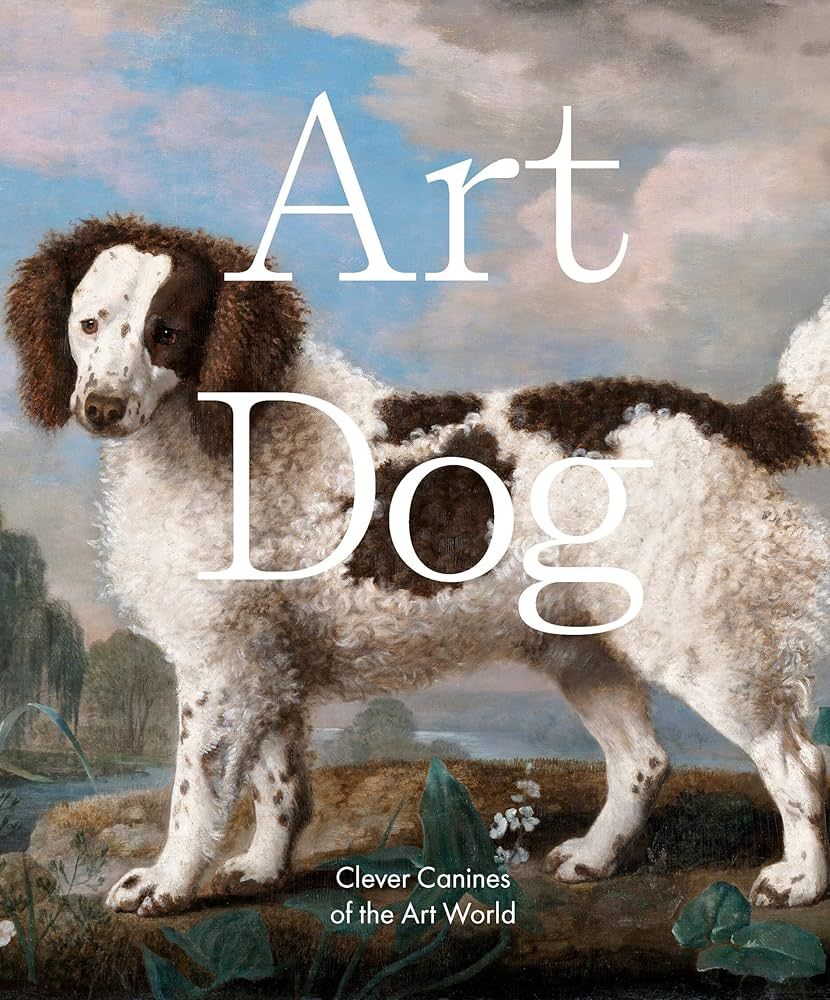 Art Dog: Clever Canines of the Art World | Amazon (US)