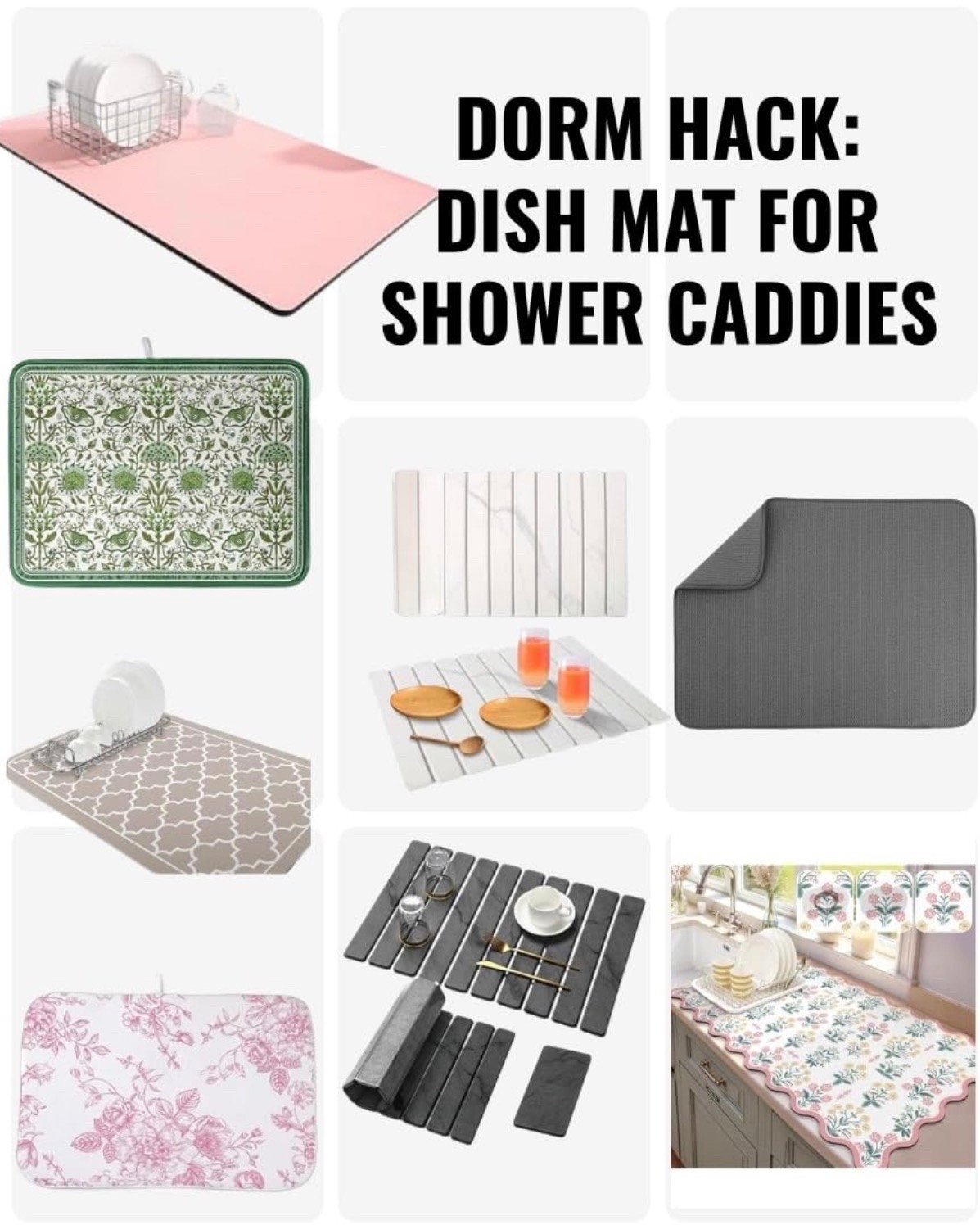 Dorm room shower caddy hack we wish we'd known sooner. A quick-drying dish mat gives wet shower caddies a place to drip, helps protect dorm furniture and floors, and keeps countertops from getting messy. Great for college dorm bathrooms, shared bathrooms, apartments, and small-space organization. Dorm essentials, dorm hacks, college move-in tips, shower caddy ideas, and dorm bathroom must-haves.

#LTKU #LTKHome