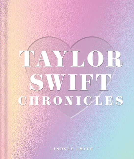 Taylor Swift Chronicles, (Hardcover) | Walmart (US)