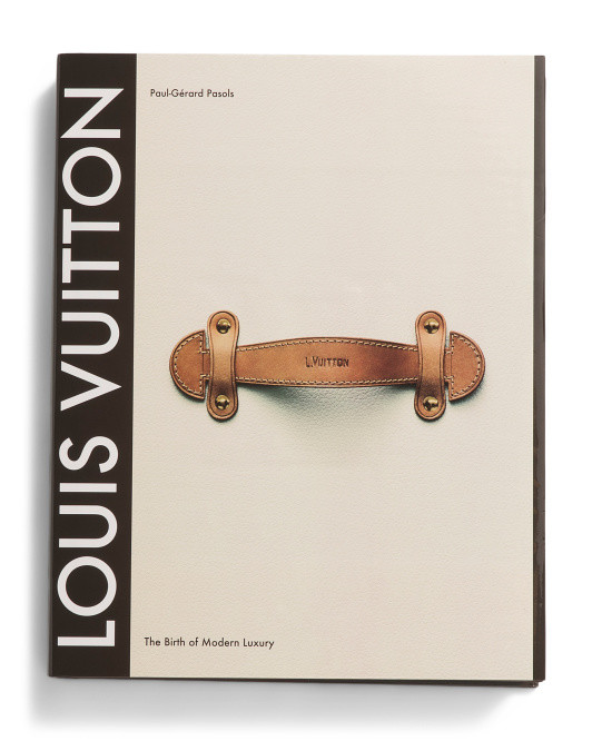 Louis Vuitton The Birth Of Modern Luxury Updated Edition Book | TJ Maxx
