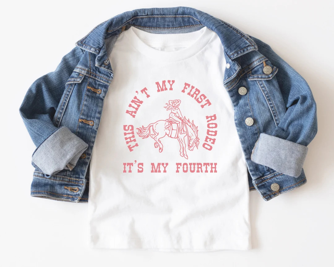 This Ain’t My First Rodeo, It’s My Fourth | Short, Long Sleeve T-Shirt | Girl’s 4th Birthda... | Etsy (US)