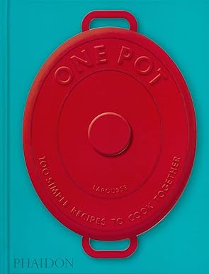 One Pot: 100 Simple Recipes to Cook Together | Amazon (US)