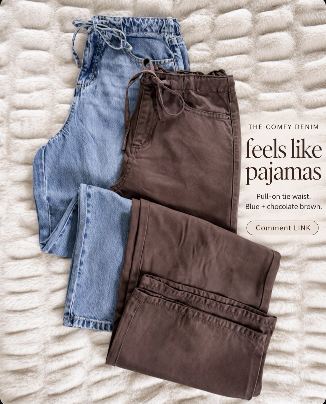 Denim that actually feels like pajamas?! Yes please 🙌

These have the cutest pull-on tie waist and come in classic blue or the prettiest chocolate brown. All the look of jeans without the uncomfortable part!

Comment LINK and I’ll send them to you.

#LTKOver40 #LTKSeasonal #LTKootd