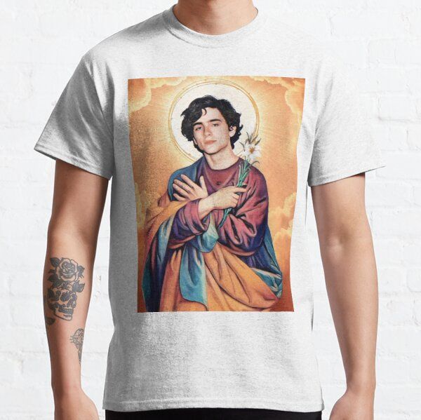 Saint Timothee Chalamet  Classic T-Shirt | Redbubble (US)