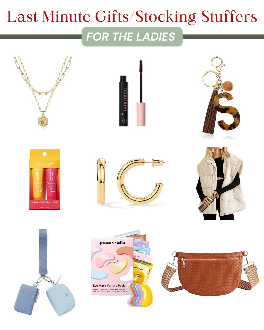 Last minute stocking stuffers and gifts for all the ladies in your life! 