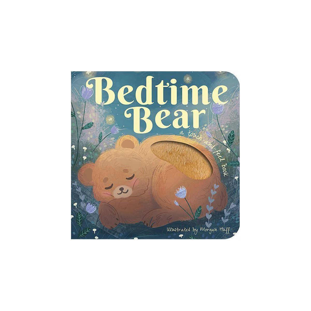Bedtime Bear - by Patricia Hegarty (Board Book) | Target
