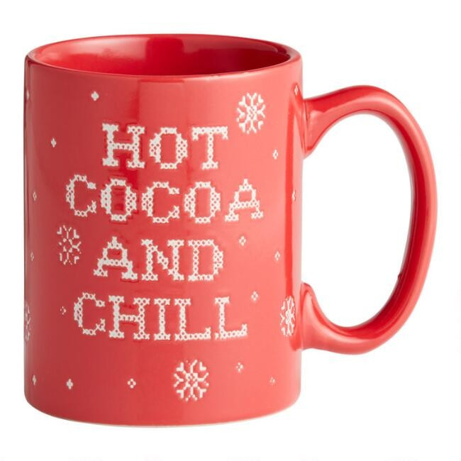 Hot Cocoa and Chill Mug | World Market