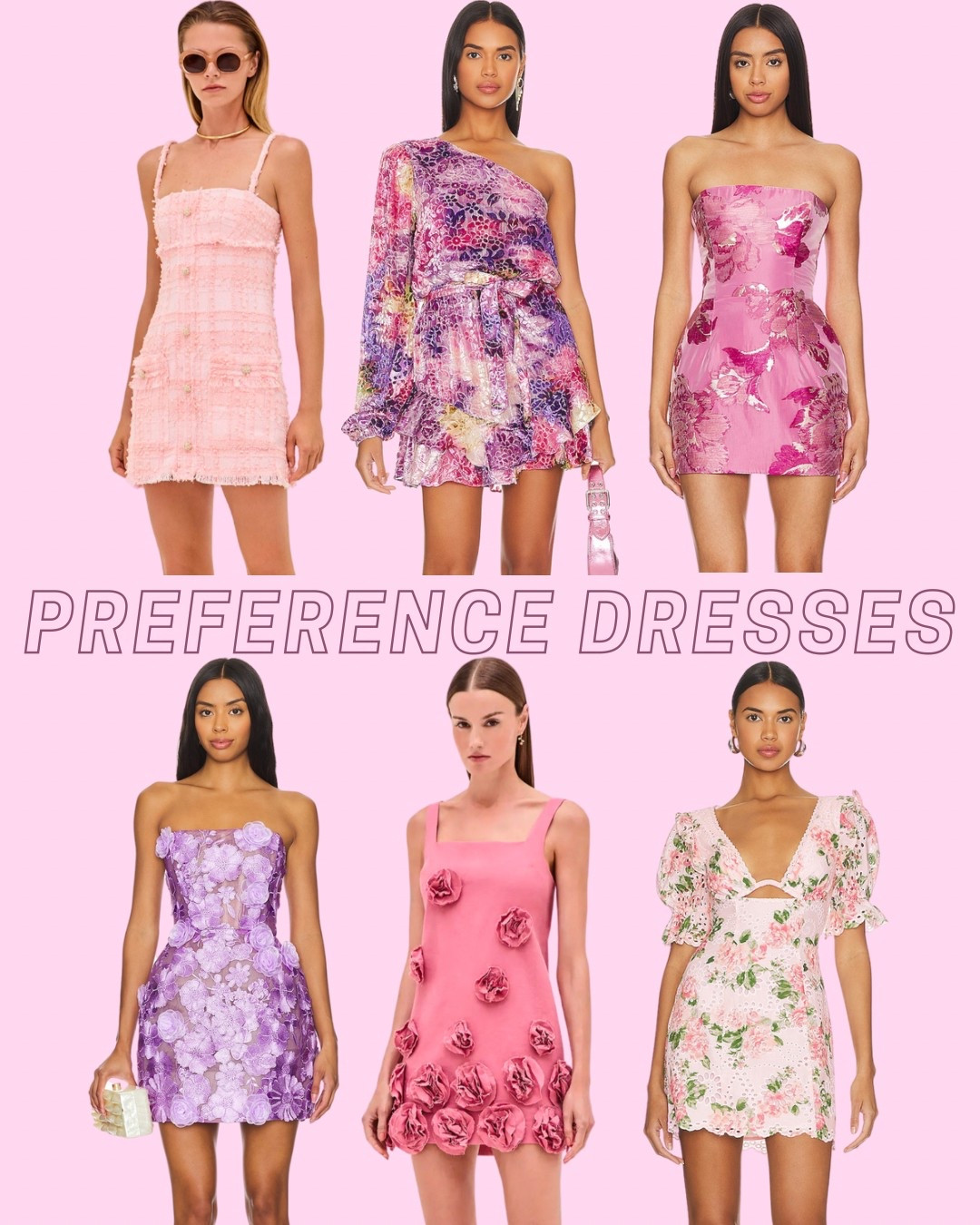RUSH DRESSES 
PREFERENCE ROUND 
