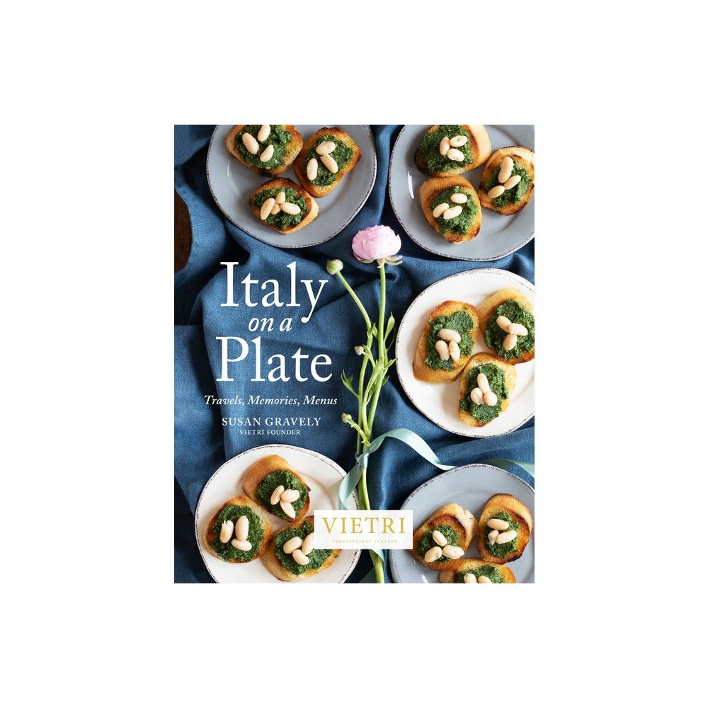Italy on a Plate - by Susan Gravely (Hardcover) | Target