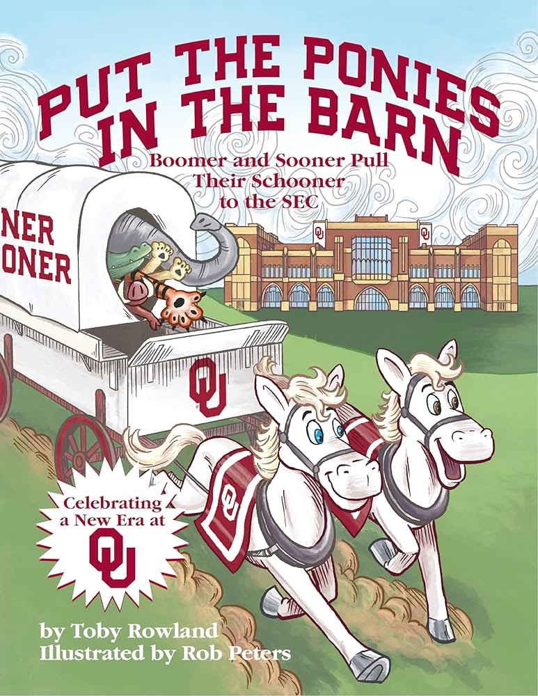 Put The Ponies In The Barn: Boomer and Sooner Pull Their Schooner to the SEC | Amazon (US)