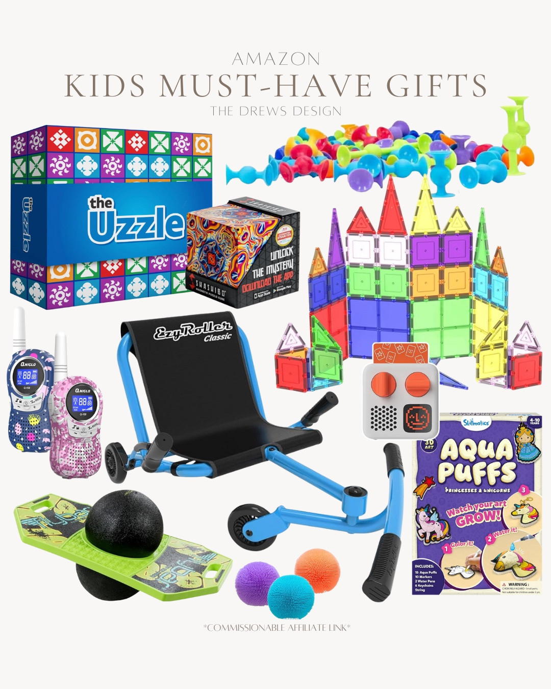 Must-have kids gifts include uzzle game, yoto player, needoh fuzz balls, suction cup toys, aqua puffs, magnatiles, walkie talkies, ezyroller, balance ball,  and shape shifting box.

Gift guide, gifts for kids, kids gifts, Amazon gifts

#LTKHoliday #LTKKids #LTKGiftGuide