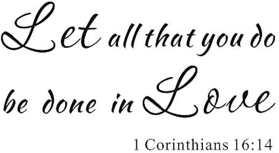 Let All That You Do Be Done in Love Home Mural Quote Vinyl Wall Sticker Decals Transfer Christian... | Amazon (US)