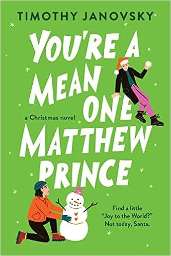 You're a Mean One, Matthew Prince (Boy Meets Boy, 2)    Paperback – October 4, 2022 | Amazon (US)