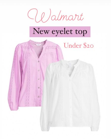 Walmart Spring Fashion, New Walmart style finds, Eyelet top, Affordable fashionn

#LTKfindsunder50 #LTKstyletip #LTKSeasonal