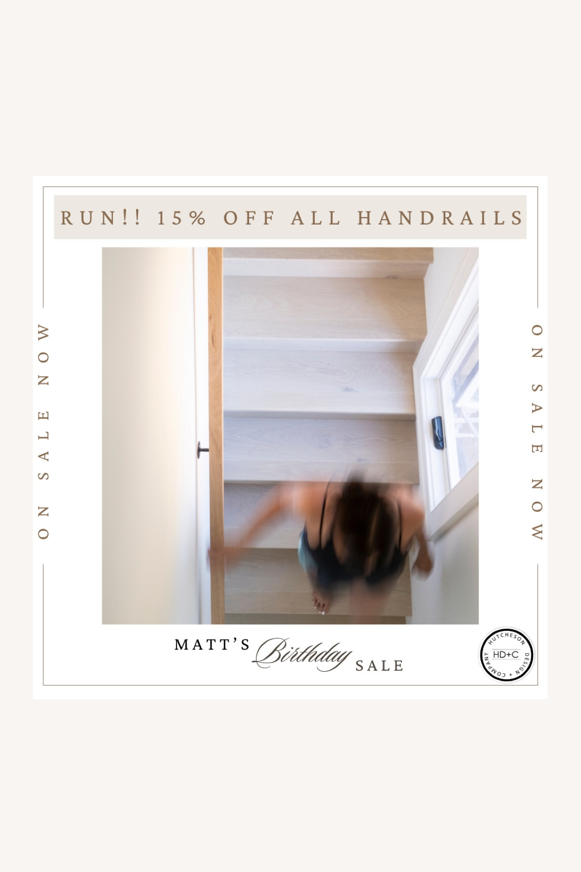 Kicking off Matt’s Birthday Celebration with 15% off all custom handrails on our Etsy storefront and our website www.hutchesondesignco.com for the month of September! 