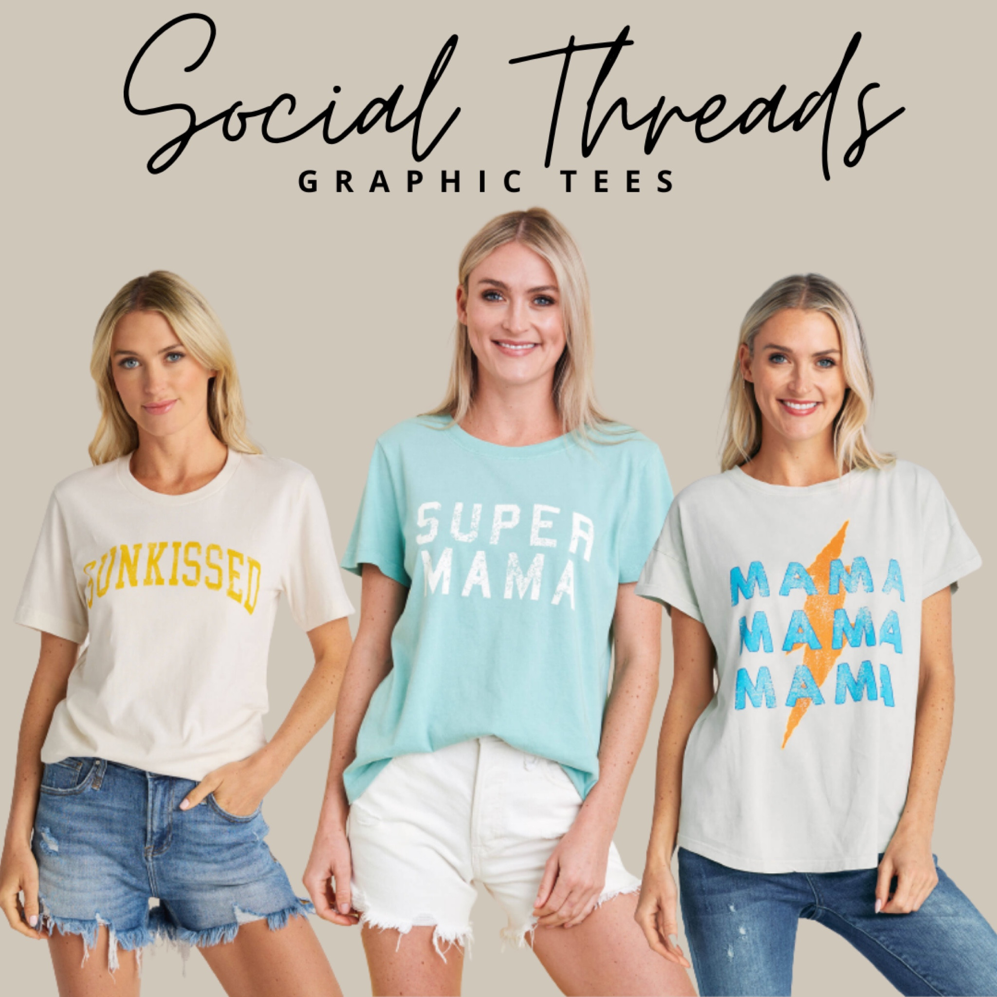 Graphic tees , mama graphic tee, sunkissed graphic tee

Social threads 

#LTKstyletip #LTKunder50 #LTKunder100