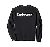 Indoorsy Sweatshirt | Amazon (US)