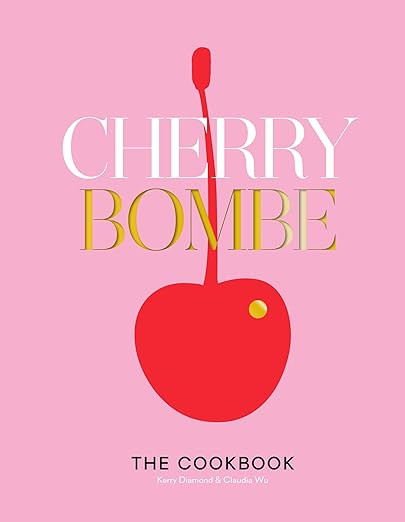 Cherry Bombe: The Cookbook     Hardcover – October 10, 2017 | Amazon (US)