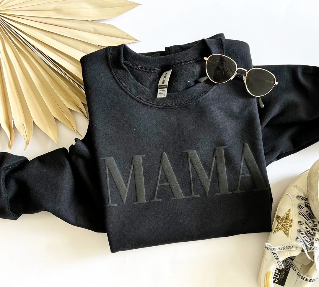 Mama sweatshirt, mom gift, black mama sweatshirt, black on black, vogue puff print design | Etsy (US)
