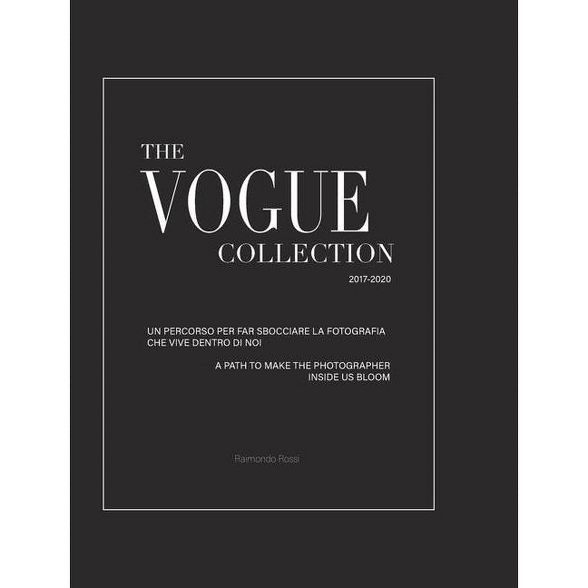 The Vogue Collection (Hard Cover Edition) - A Path to Make the Photographer Inside Us Bloom - by ... | Target