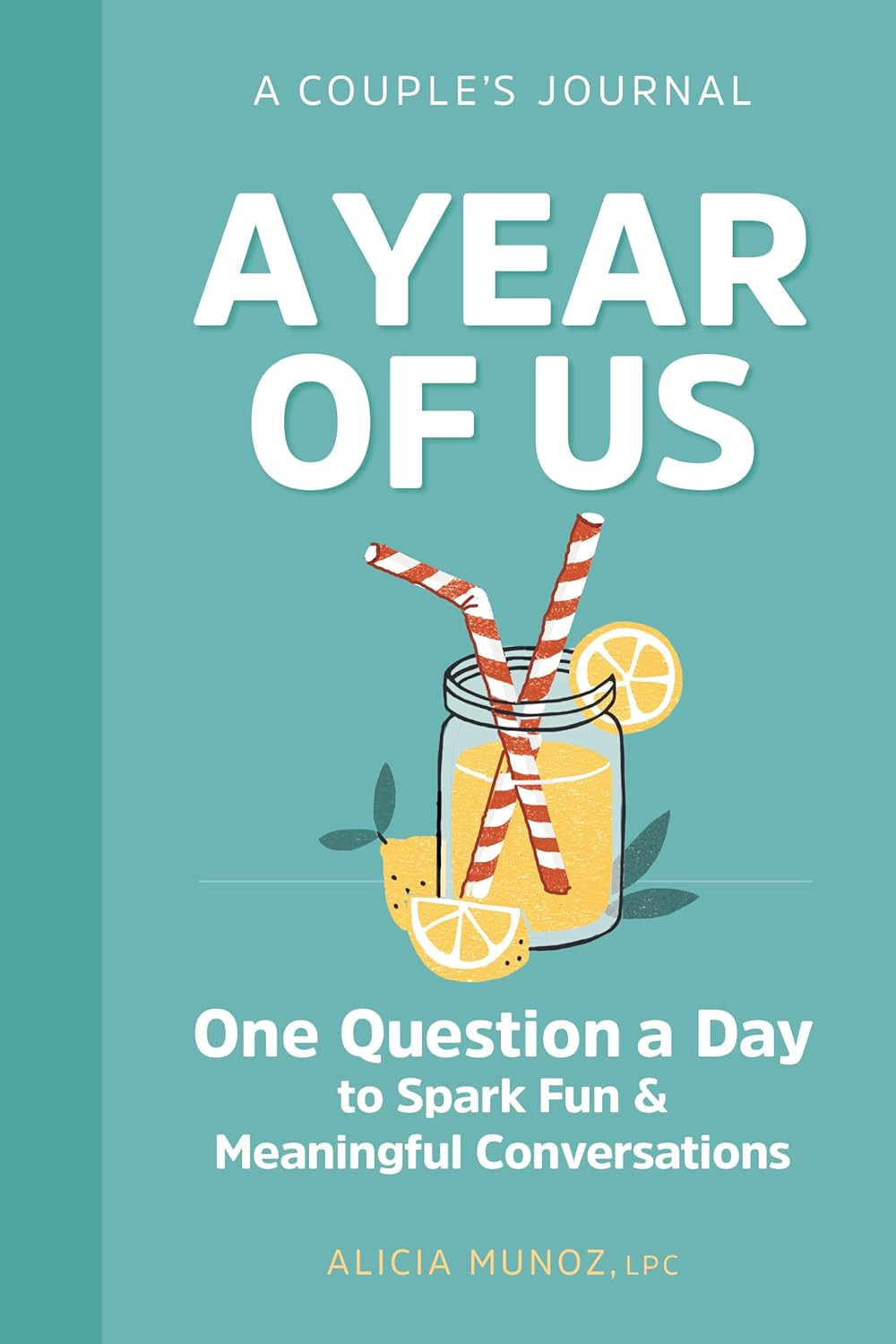A Year of Us: A Couple's Journal: One Question a Day to Spark Fun and Meaningful Conversations (Q... | Amazon (US)