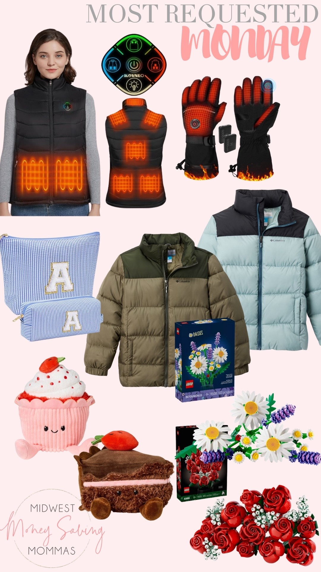 Most requested Monday 

Winter coat  heated vest  heated gloves  travel bag  toiletry bag  Valentine’s Day gifts  legos 

#LTKSeasonal #LTKmomlife #LTKValentine
