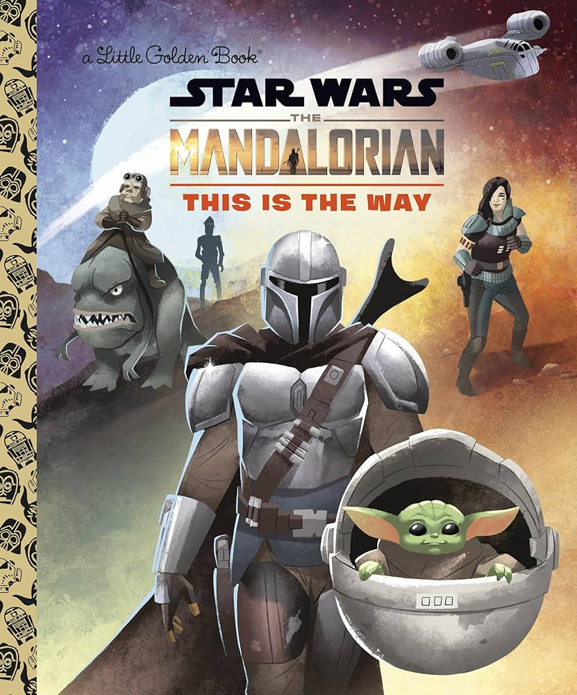 This Is the Way (Star Wars: The Mandalorian) (Little Golden Book) | Amazon (US)