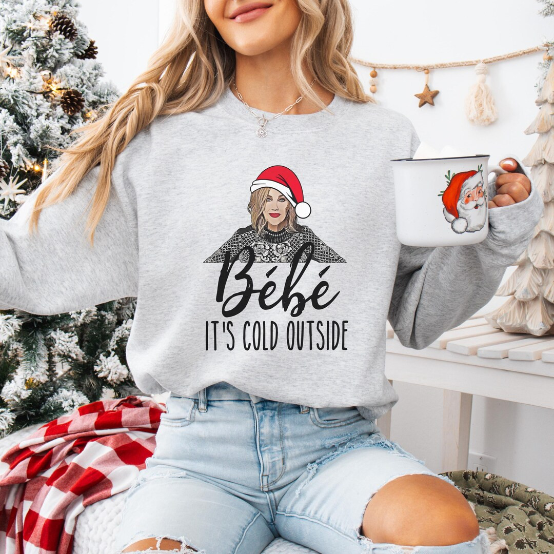 Bebe It's Cold Outside Sweatshirt, Schitts Creek, Moira Rose, Gift for Mom, Gift for Friend, Chri... | Etsy (US)