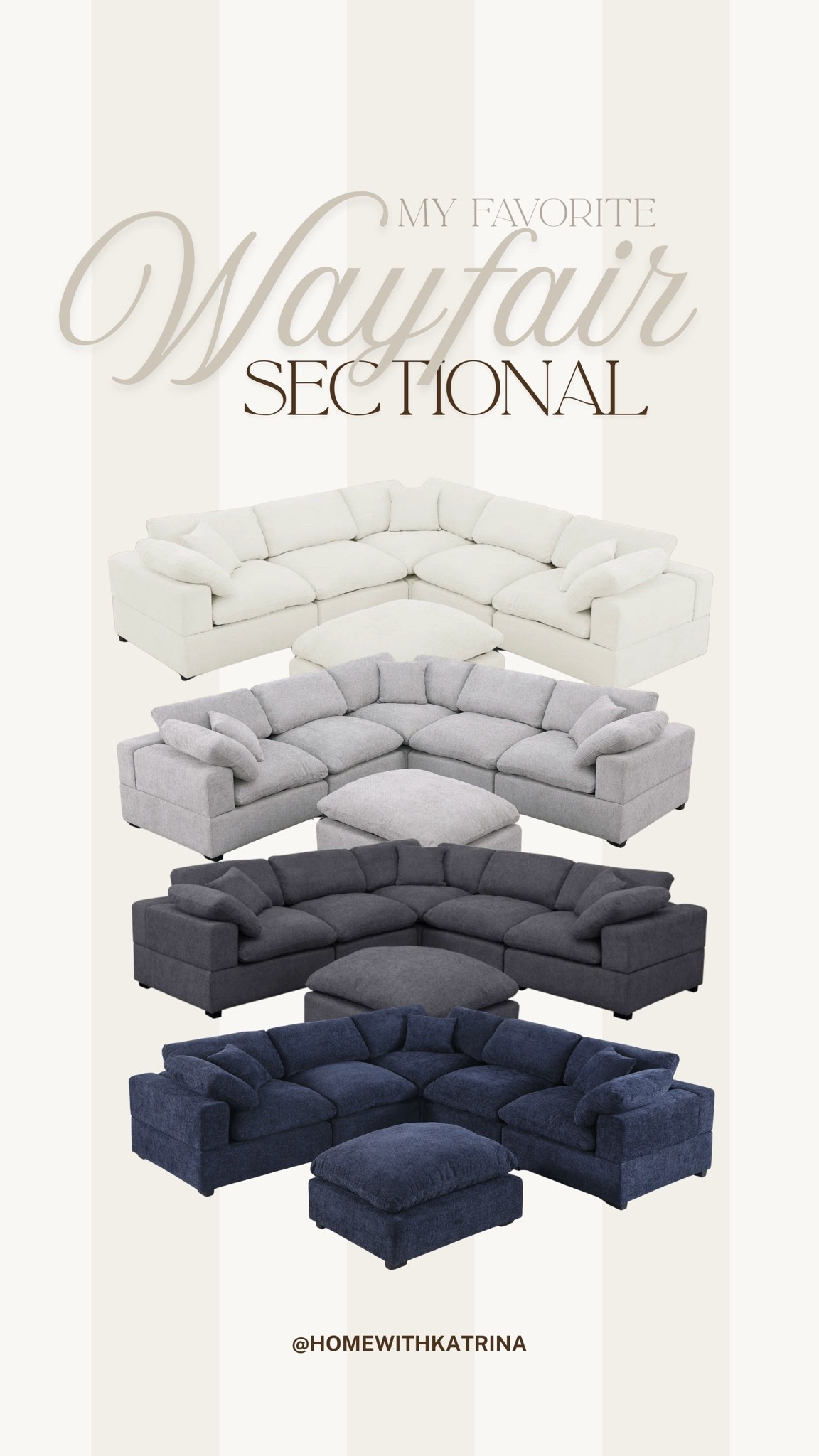My Favorite Wayfair Sectional 🤍

If you're searching for the perfect Wayfair sectional, this is the one I always recommend. I wanted a cloud couch look without the luxury price tag, and this white modular sectional completely transformed my living room. The deep seats, modern design, and modular layout make it perfect for families, entertaining, or creating a cozy neutral home.

If you're looking for a Wayfair cloud couch, modern white sectional, modular sectional, or a designer-inspired couch for less, this one is absolutely worth checking out. It's one of my favorite home purchases and the centerpiece of our living room.

Save this post if you're planning a living room refresh!

#WayfairSectional #WayfairCouch #WayfairFinds #CloudCouch #CloudCouchDupe #ModularSectional #WhiteSectional #ModernSectional #LivingRoomFurniture #LivingRoomDecor #NeutralHome #NeutralLivingRoom #ModernLivingRoom #CozyLivingRoom #HomeDecor #HomeInspo #InteriorDesign #DesignerInspired #LuxuryForLess #LTKFinds #HomeStyle #FurnitureFinds #LivingRoomInspiration #WayfairHome #wayfair #wayfaircreator #ad @Wayfair

#LTKHome #LTKSeasonal #LTKHome