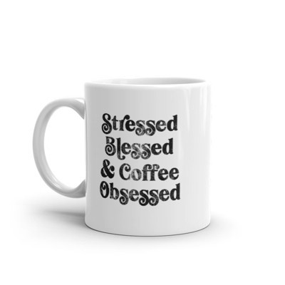 Crazy Dog T-Shirts Stressed Blessed And Coffee Obsessed Mug Caffiene Addict Novelty Cup-11oz | Target