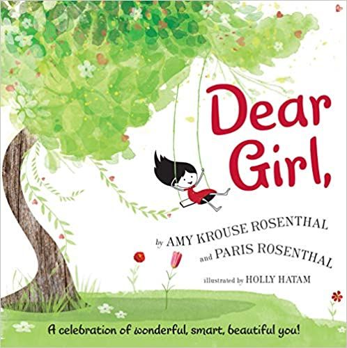 Dear Girl,: A Celebration of Wonderful, Smart, Beautiful You! | Amazon (US)