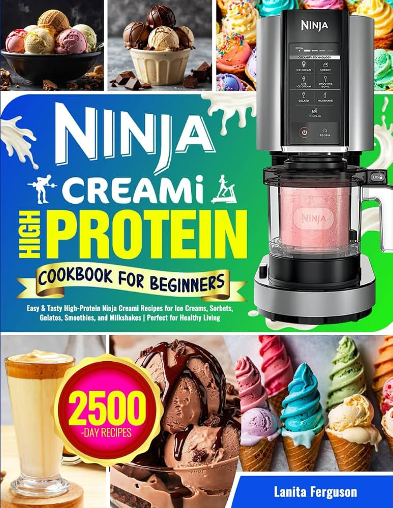 Ninja Creami High Protein Cookbook for Beginners: Easy & Tasty High-Protein Ninja Creami Recipes ... | Amazon (US)